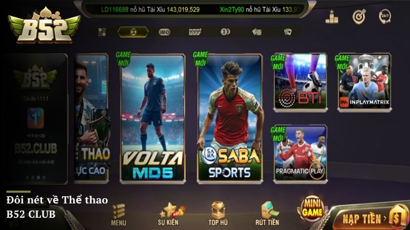 Đôi nét về Thể thao B52 CLUB