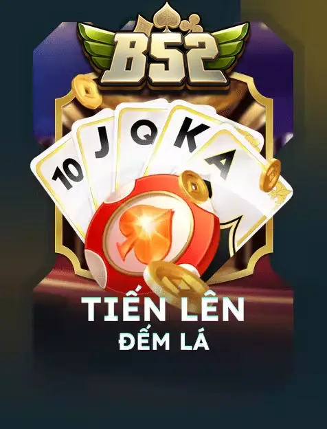 Tiến lên đếm lá B52 Club