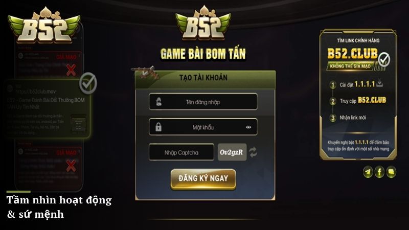 Tầm nhìn hoạt động & sứ mệnh của cổng game B52 CLUB